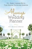 Always a Wedding Planner: 4-In-1 Romance Collection