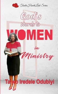 God's Words to Women in Ministry - Odubiyi, Taiwo Iredele