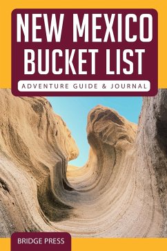 ¿¿New Mexico Bucket List Adventure Guide & Journal - Bridge Press