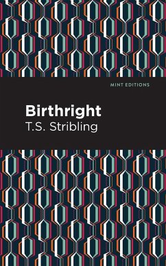 Birthright - Stribling, T. S.