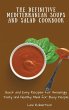 The Definitive Mediterranean Soups and... - Bild 1