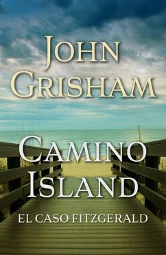 Camino Island. (El Caso Fitzgerald) Spanish Edition - Grisham, John