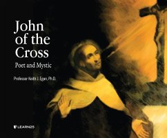 John of the Cross: Poet and Mystic - Egan, Keith J.