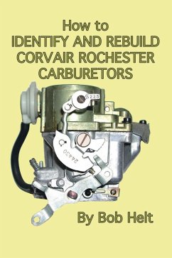 Cover How to Identify and Rebuild Corvair Rochester Carburetors