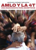 AMLO y la 4T (eBook, ePUB)