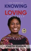 THE POWER OF KNOWING AND LOVING YOURSELF