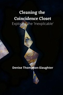 Cleaning the Coincidence Closet - Thompson-Slaughter, Denise