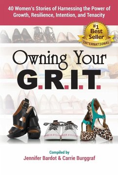 Owning Your G.R.I.T. - Bardot, Jennifer; Burggraf, Carrie