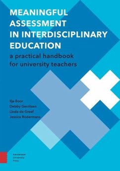 Meaningful Assessment in Interdisciplinary Education - Boor, Ilja; Gerritsen, Debby; Greef, Linda