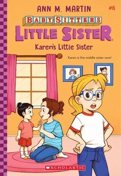 Karen's Little Sister (Baby-Sitters Little Sister #6) - Martin, Ann M.