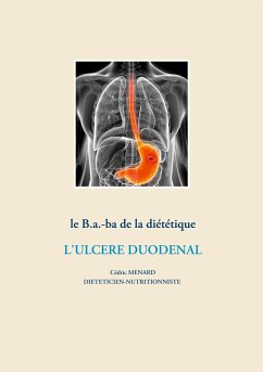 Le b.a.-ba de la diététique pour l'ulcère duodénal - Menard, Cédric