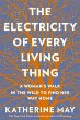 The Electricity of Every Living Thing - Bild 1