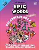 Mrs Wordsmith Epic Words Vocabulary Book, Kindergarten & Grades 1-3: 1,000 Words to Improve Your Reading and Comprehension