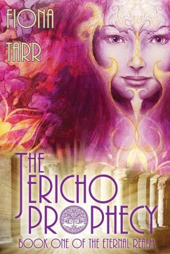 The Jericho Prophecy - Tarr, Fiona