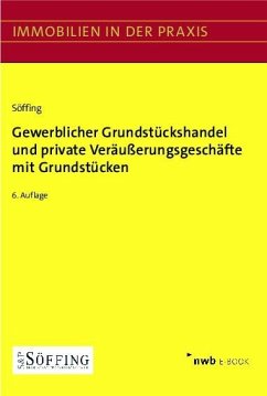 Gewerblicher Grundstückshandel und private Veräußerungsgeschäfte mit Grundstücken (eBook, PDF)