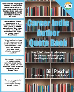 Career Indie Author Quote Book - Peschel, Bill