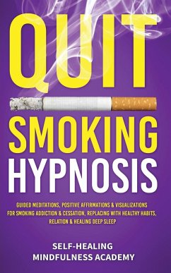 Quit Smoking Hypnosis - Self-Healing Mindfulness Academy