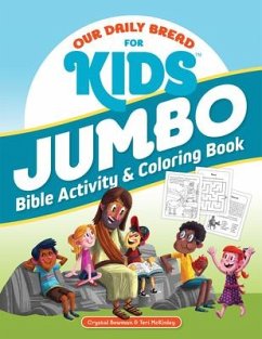 Our Daily Bread for Kids Jumbo Bible Activity & Coloring Book - Bowman, Crystal; Mckinley, Teri