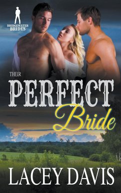 Their Perfect Bride - Davis, Lacey; Bridgewater Brides