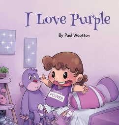 I Love Purple - Wootton, Paul