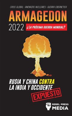 Armagedón 2022 - Rebel Press Media