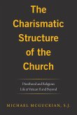 The Charismatic Structure of the Church
