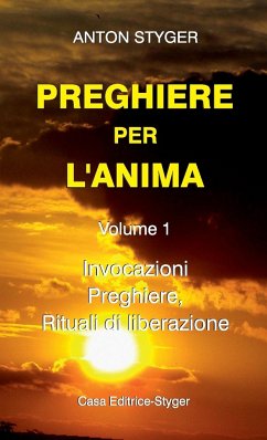 PREGHIERE PER L'ANIMA Vol. 1 - Styger, Anton