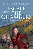 Escape the Chambers