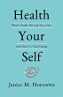 Health Your Self: What's Really Driving... - Bild 1