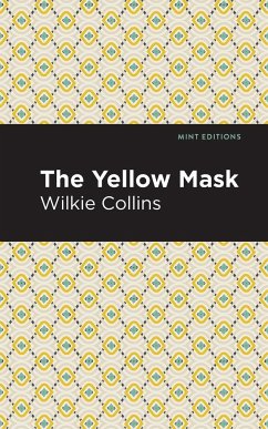 The Yellow Mask - Collins, Wilkie