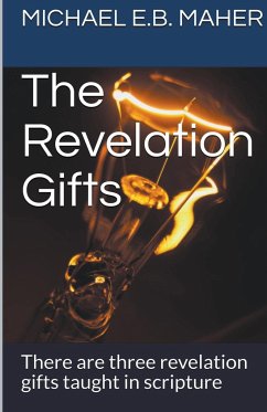 The Revelation Gifts - Maher, Michael E. B.