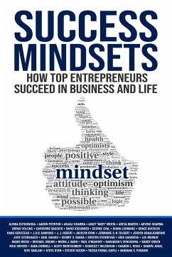 Success Mindsets: How Top Entrepreneurs Succeed in Business and Life - Rutkowska, Alinka; Poynton, Aaron; Mehta, Ankit Andy