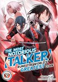 The Most Notorious &quote;Talker&quote; Runs the World's Greatest Clan (Light Novel) Vol. 2