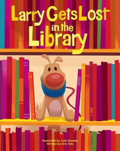 Larry Gets Lost in the Library - Ode, Eric