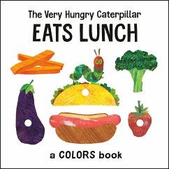 The Very Hungry Caterpillar Eats Lunch - Carle, Eric