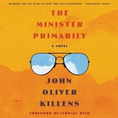 The Minister Primarily - Killens, John Oliver