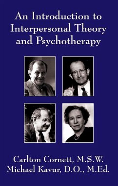An Introduction to Interpersonal Theory and Psychotherapy - Cornett, Carlton; Kavur, Michael