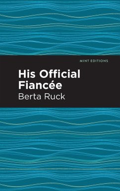 His Official Fiancee - Ruck, Betra