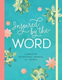 Inspired by the Word: A Creative Devotional Journal for Women - Quesenberry, Valorie