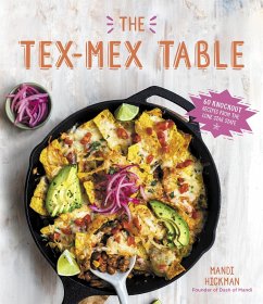 The Tex-Mex Table - Hickman, Mandi