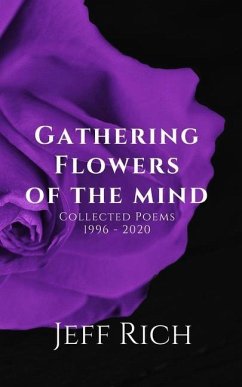 Gathering Flowers of the Mind - Rich, Jeff