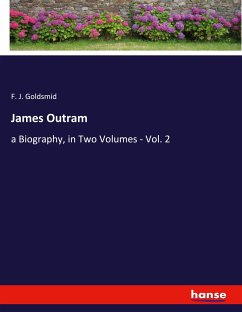 James Outram - Goldsmid, F. J.