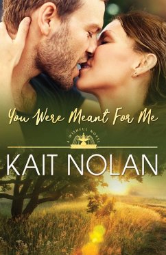 You Were Meant For Me - Nolan, Kait