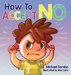 How To Accept No - Gordon, Michael