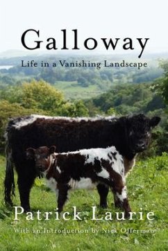 Galloway: Life in a Vanishing Landscape - Laurie, Patrick