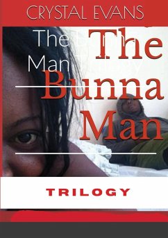The Bunna Man Trilogy - Evans, Crystal