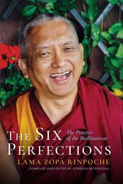 The Six Perfections - Rinpoche, Lama Zopa