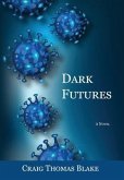 Dark Futures