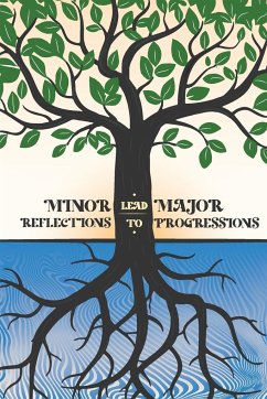 Minor Reflections Lead to Major Progressions (Signed Edition) - Minor, Jacqueline F.