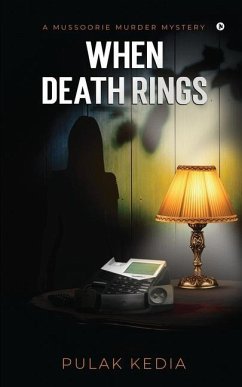 When Death Rings: A Mussoorie Murder Mystery Cover When Death Rings: A Mussoorie Murder Mystery